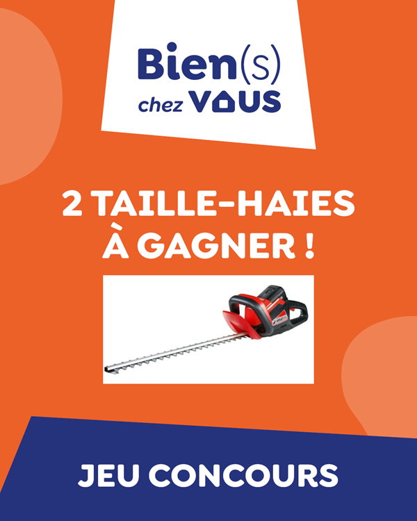 JEU CONCOURS 2026 : 2 taille-haies à gagner !